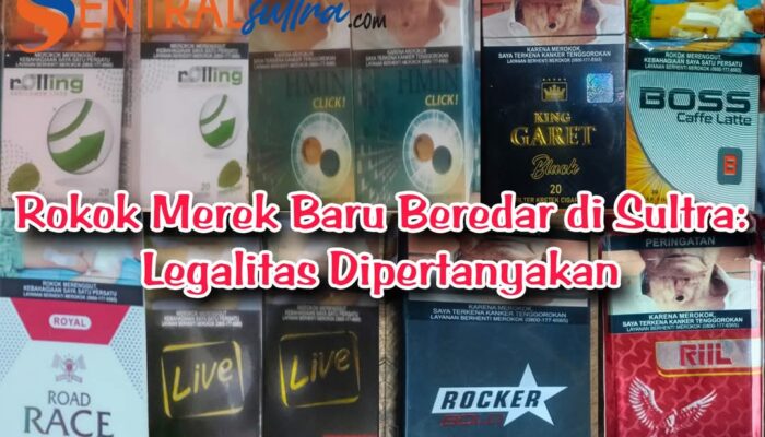 Rokok Merek Baru Beredar di Sultra: Legalitas Dipertanyakan