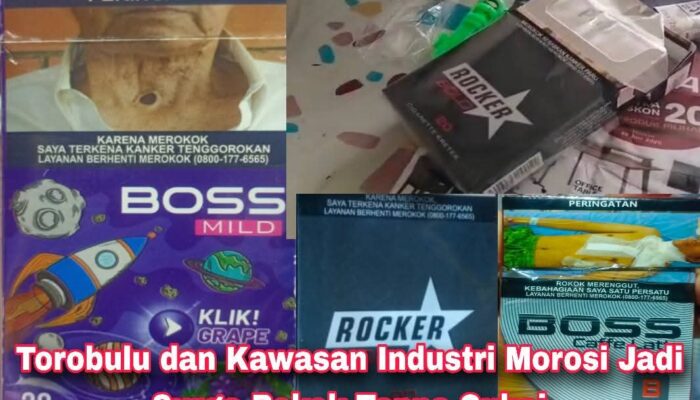 Torobulu dan Kawasan Industri Morosi Jadi Surga Rokok Tanpa Cukai