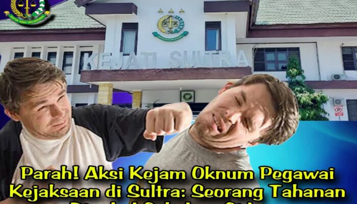 Aksi Kejam Oknum Pegawai Kejaksaan di Sultra, Seorang Tahanan Dipukul Pakai Rotan Sebelum Sidang