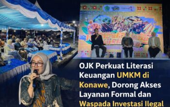 OJK Perkuat Literasi Keuangan UMKM di Konawe, Dorong Akses Layanan Formal dan Waspada Investasi Ilegal