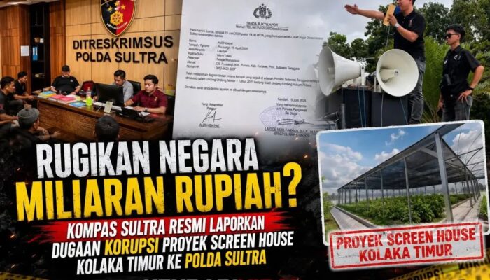 Polisi Diminta Usut Dugaan Korupsi Proyek Screen House Rp4,27 Miliar di Kolaka Timur