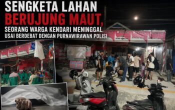 Sengketa Lahan Berujung Maut, Seorang Warga Kendari Meninggal Usai Berdebat dengan Oknum Purnawirawan Polisi