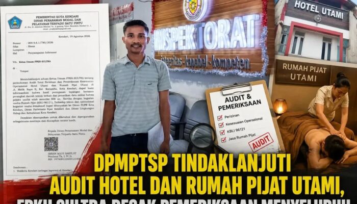 DPMPTSP Tindaklanjuti Audit Hotel dan Rumah Pijat Utami, FPKH Sultra Desak Pemeriksaan Menyeluruh