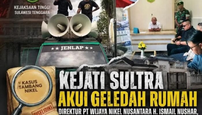 Kejati Sultra Akui Geledah Rumah Direktur PT WNN H. Ismail Nushar, LMP Desak Transparansi Penanganan Kasus