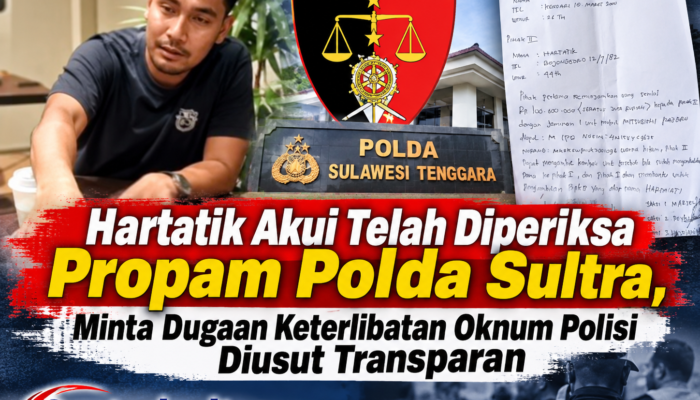 Hartatik Akui Telah Diperiksa Propam Polda Sultra, Minta Dugaan Keterlibatan Oknum Polisi Diusut Transparan